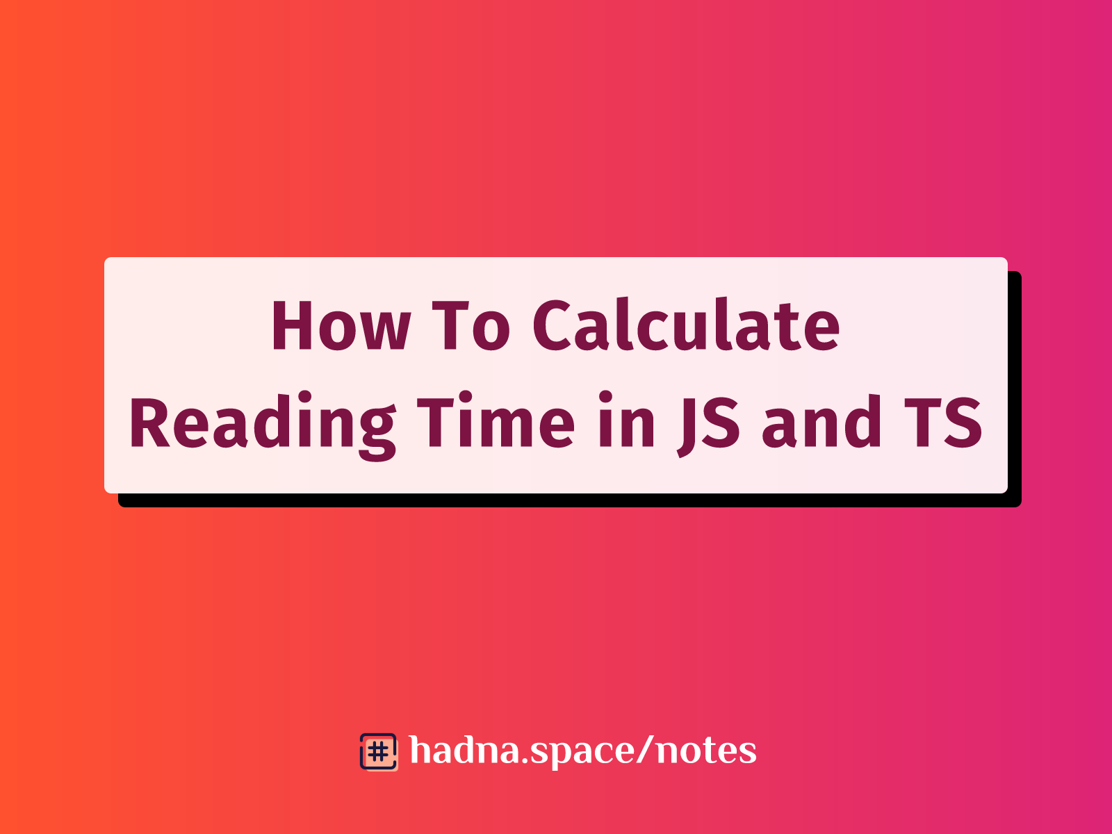 How To Calculate Reading Time in Javascript/Typescript